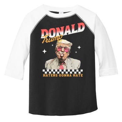 Trump 2024 Haters Gonna Hate Toddler Fine Jersey T-Shirt