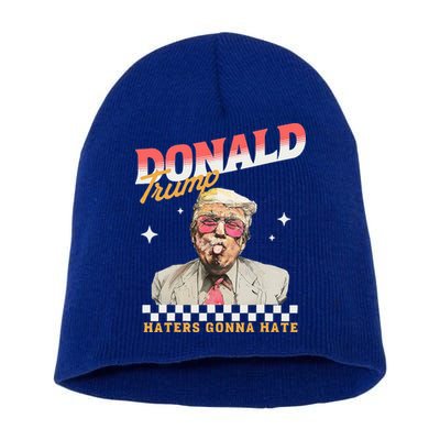 Trump 2024 Haters Gonna Hate Short Acrylic Beanie