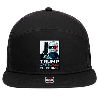 Trump 2024 | I'll Be Back | Elect Donald Trump 2024 Election 7 Panel Mesh Trucker Snapback Hat