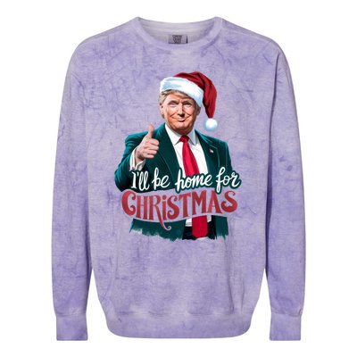 Trump 2024 ILl Be Home For Christmas Colorblast Crewneck Sweatshirt