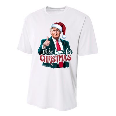 Trump 2024 ILl Be Home For Christmas Performance Sprint T-Shirt