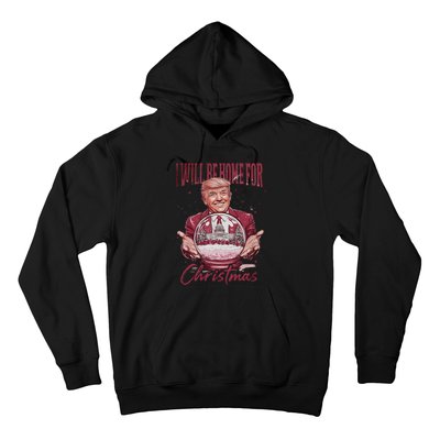 Trump 2024 ILl Be Home For Christmas Hoodie