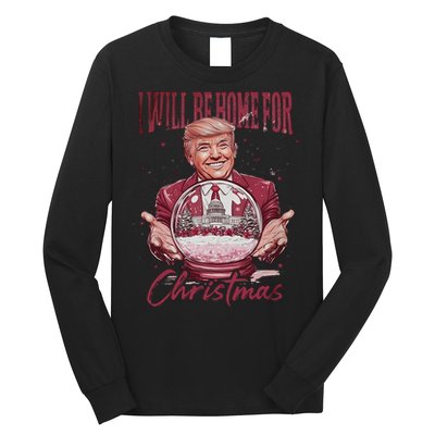 Trump 2024 ILl Be Home For Christmas Long Sleeve Shirt