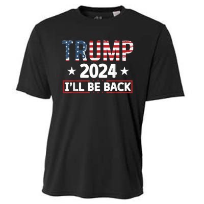 Trump 2024 Ill Be Back Will Support Cooling Performance Crew T-Shirt