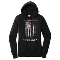 Trump 2024 IM Voting For The Convicted Felon Women's Pullover Hoodie