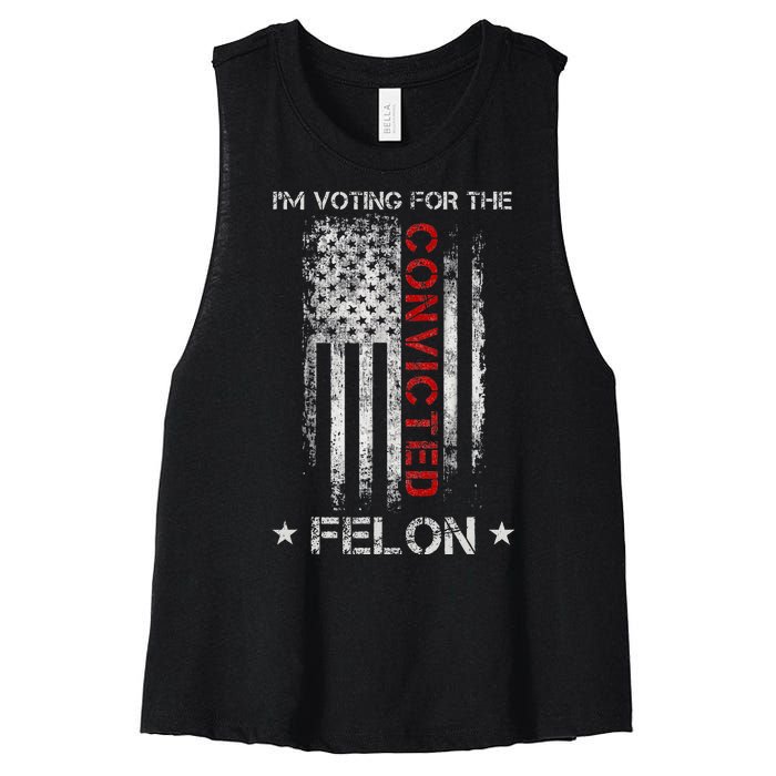 Trump 2024 IM Voting For The Convicted Felon Women's Racerback Cropped Tank