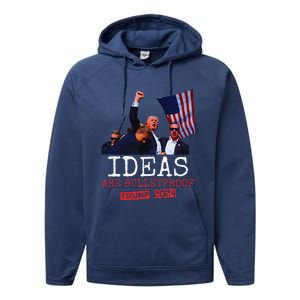 Trump 2024 Ideas Are Bulletproof Trump 2024 Performance Fleece Hoodie