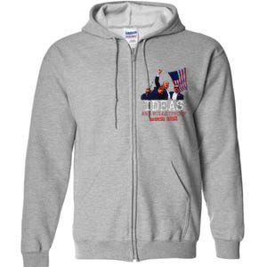 Trump 2024 Ideas Are Bulletproof Trump 2024 Full Zip Hoodie