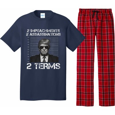 Trump 2 Impeachments 2 Assassinations 2 Terms Pajama Set