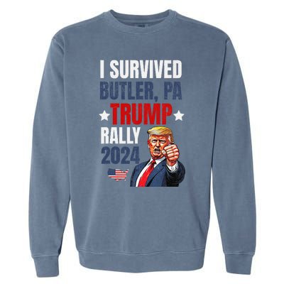 Trump 2024 I Survived Trump Rally Butler Pa Shooting Ear Garment-Dyed Sweatshirt