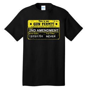 The 2a Is My Gun Permit Proud American Pro 2nd Amendment Tall T-Shirt