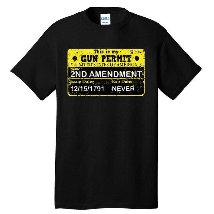 The 2a Is My Gun Permit Proud American Pro 2nd Amendment Tall T-Shirt