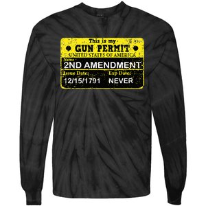 The 2a Is My Gun Permit Proud American Pro 2nd Amendment Tie-Dye Long Sleeve Shirt