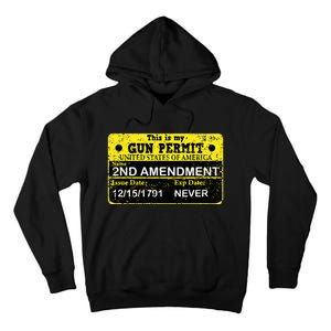 The 2a Is My Gun Permit Proud American Pro 2nd Amendment Tall Hoodie