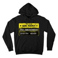 The 2a Is My Gun Permit Proud American Pro 2nd Amendment Tall Hoodie