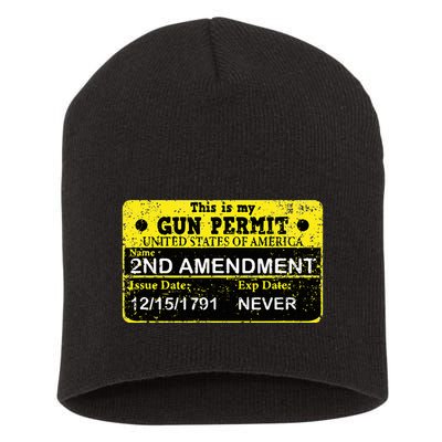 The 2a Is My Gun Permit Proud American Pro 2nd Amendment Short Acrylic Beanie