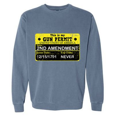 The 2a Is My Gun Permit Proud American Pro 2nd Amendment Garment-Dyed Sweatshirt