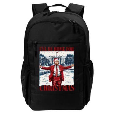 Trump 2024 ILl Be Home For Christmas Funny Trump Xmas 2024 Daily Commute Backpack