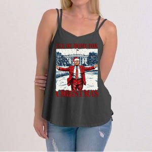 Trump 2024 ILl Be Home For Christmas Funny Trump Xmas 2024 Women's Strappy Tank