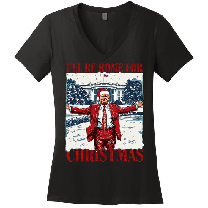 Trump 2024 ILl Be Home For Christmas Funny Trump Xmas 2024 Women's V-Neck T-Shirt