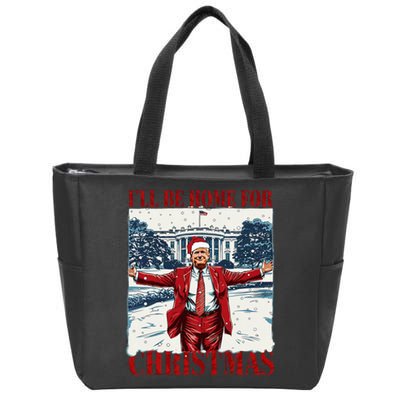 Trump 2024 ILl Be Home For Christmas Funny Trump Xmas 2024 Zip Tote Bag