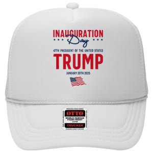 Trump 2025 Inauguration Day January 2025 High Crown Mesh Back Trucker Hat