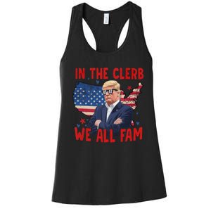 Trump 2024 In The Clerb We All Fam 45 47 American Flag Women's Racerback Tank