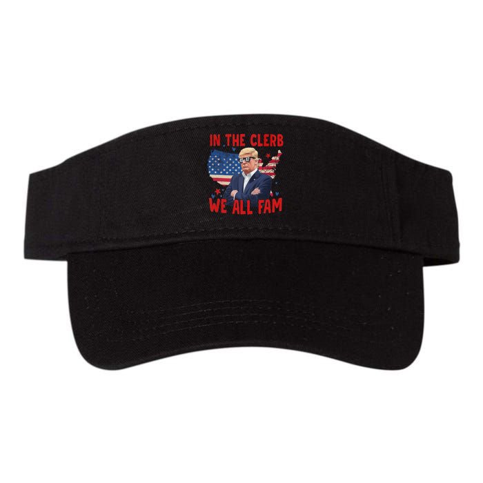 Trump 2024 In The Clerb We All Fam 45 47 American Flag Valucap Bio-Washed Visor