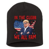 Trump 2024 In The Clerb We All Fam 45 47 American Flag Short Acrylic Beanie