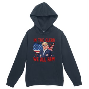 Trump 2024 In The Clerb We All Fam 45 47 American Flag Urban Pullover Hoodie