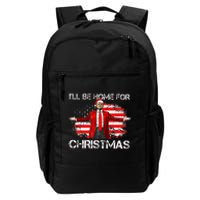 Trump 2024 ILl Be Home For Christmas Funny Trump Xmas 2024 Daily Commute Backpack