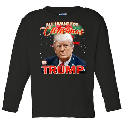 Trump 2024 I Want Trump This Christmas Toddler Long Sleeve Shirt