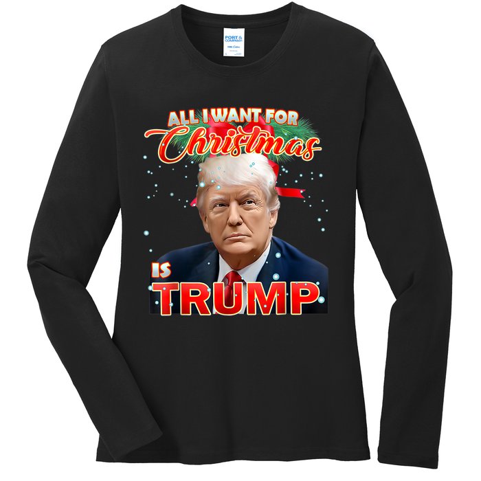 Trump 2024 I Want Trump This Christmas Ladies Long Sleeve Shirt