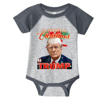 Trump 2024 I Want Trump This Christmas Infant Baby Jersey Bodysuit