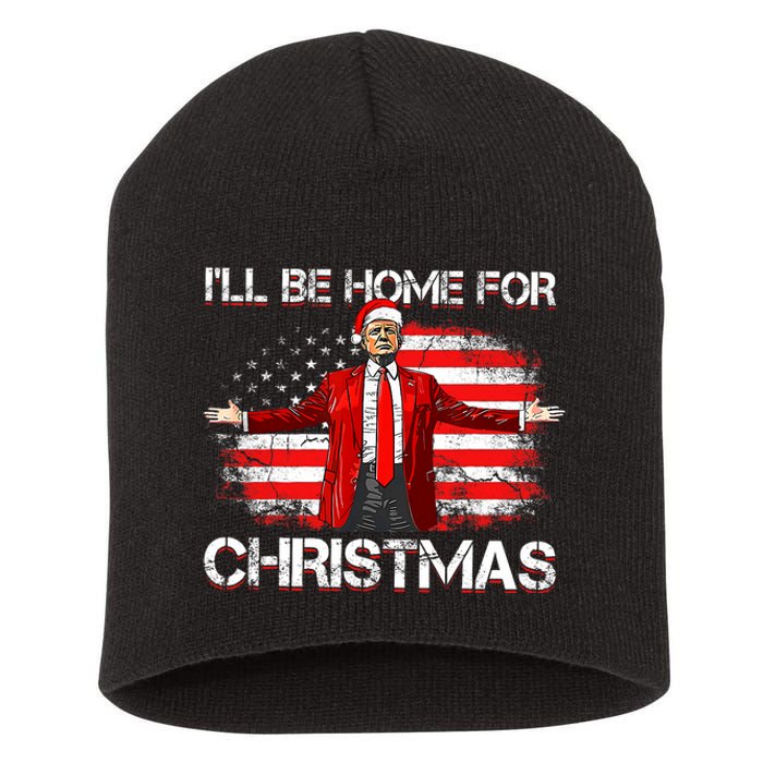 Trump 2024 ILl Be Home For Christmas Funny Trump Xmas 2024 Short Acrylic Beanie