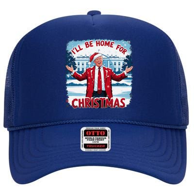 Trump 2024 ILl Be Home For Christmas Funny Trump Xmas 2024 High Crown Mesh Back Trucker Hat