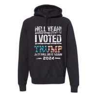 Trump 2024 I Voted Trump Flag Maga Patriot Party Premium Hoodie