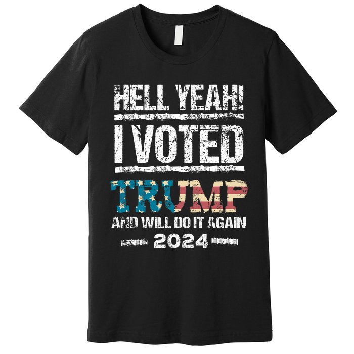 Trump 2024 I Voted Trump Flag Maga Patriot Party Premium T-Shirt