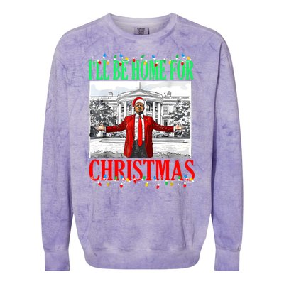 Trump 2024 ILl Be Home For Christmas Funny Trump Xmas Funny Colorblast Crewneck Sweatshirt