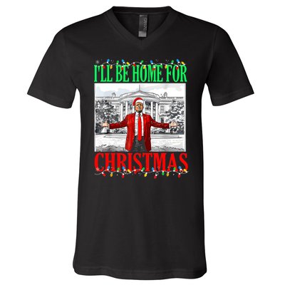 Trump 2024 ILl Be Home For Christmas Funny Trump Xmas Funny V-Neck T-Shirt