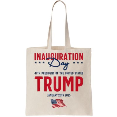 Trump 2025 Inauguration Day January 2025 Tote Bag