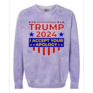 Trump 2024 I Accept Your Apology Colorblast Crewneck Sweatshirt