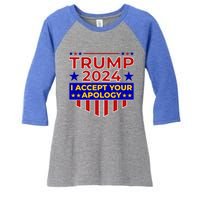 Trump 2024 I Accept Your Apology Women's Tri-Blend 3/4-Sleeve Raglan Shirt