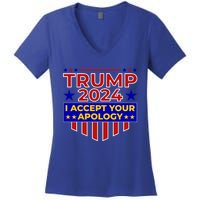 Trump 2024 I Accept Your Apology Women's V-Neck T-Shirt