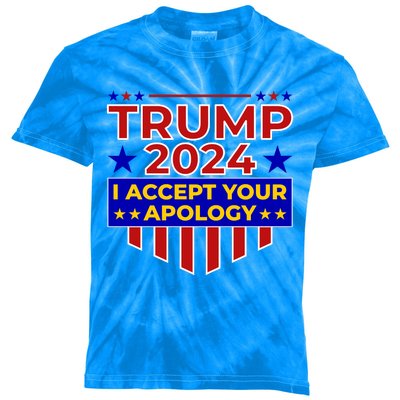 Trump 2024 I Accept Your Apology Kids Tie-Dye T-Shirt