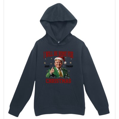 Trump 2024 I Will Be Home For Christmas Funny Santa Trump Cute Gift Urban Pullover Hoodie