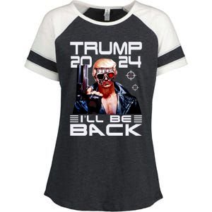 Trump 2024 ILl Be Back Elect Donald Trump 2024 Election Funny Gift Enza Ladies Jersey Colorblock Tee