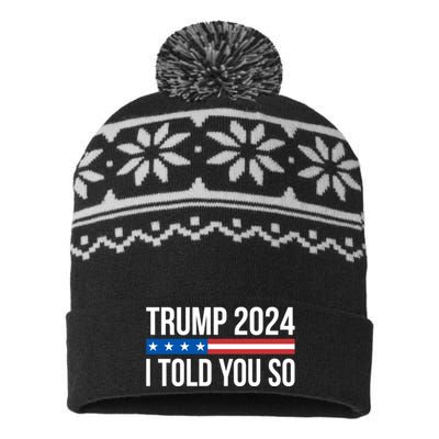 Trump 2024 I Told You So USA-Made Snowflake Beanie