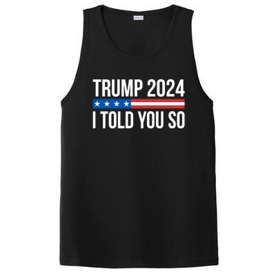 Trump 2024 I Told You So PosiCharge Competitor Tank