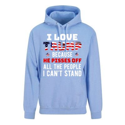 Trump 2024 I Love Trump Because He Pisses Off The People I CanT Stand Unisex Surf Hoodie